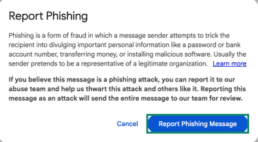 Gmail's Report Phishing window, showing the Report Phishing Message button highlighted.